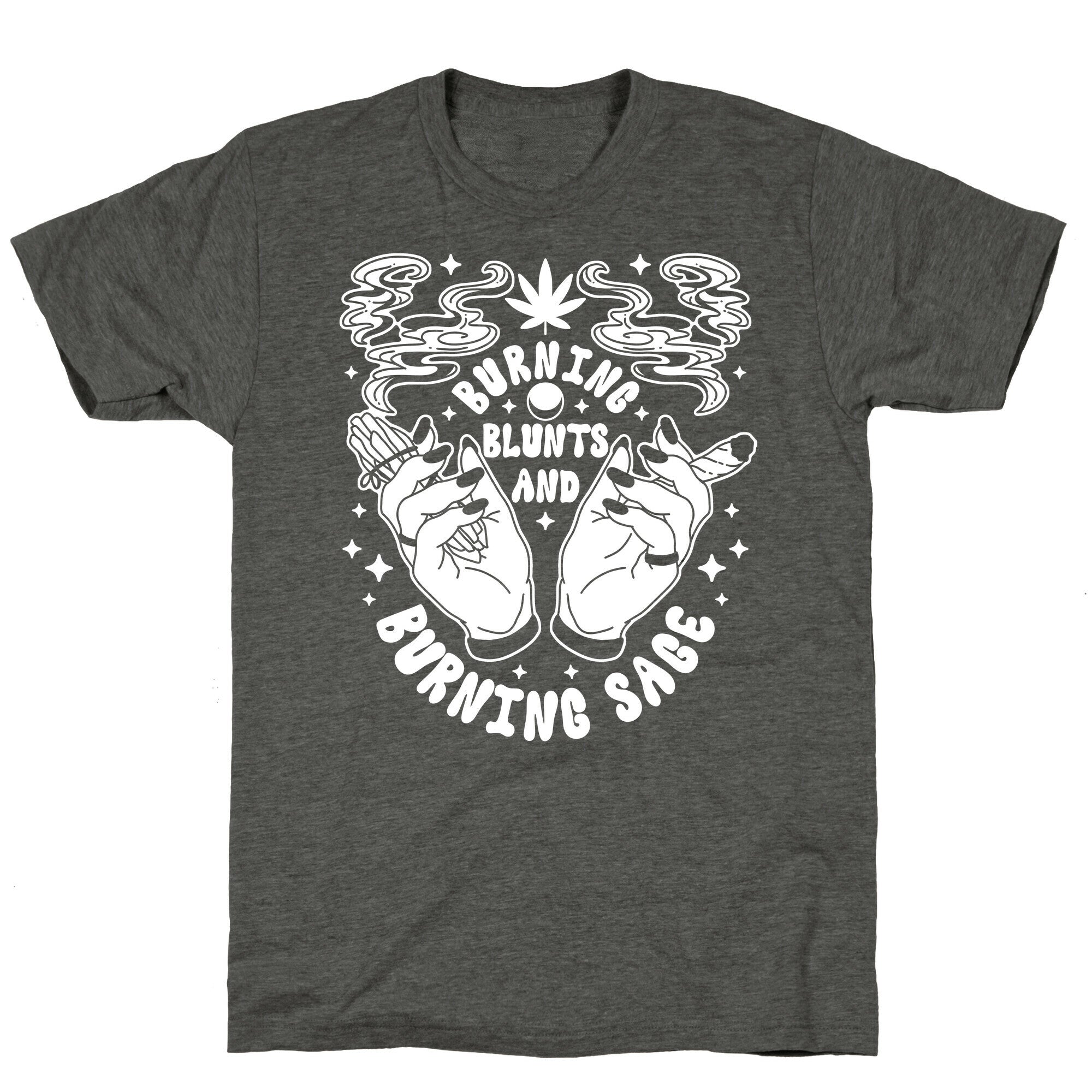 Burning Blunts and Burning Sage Triblend Tee
