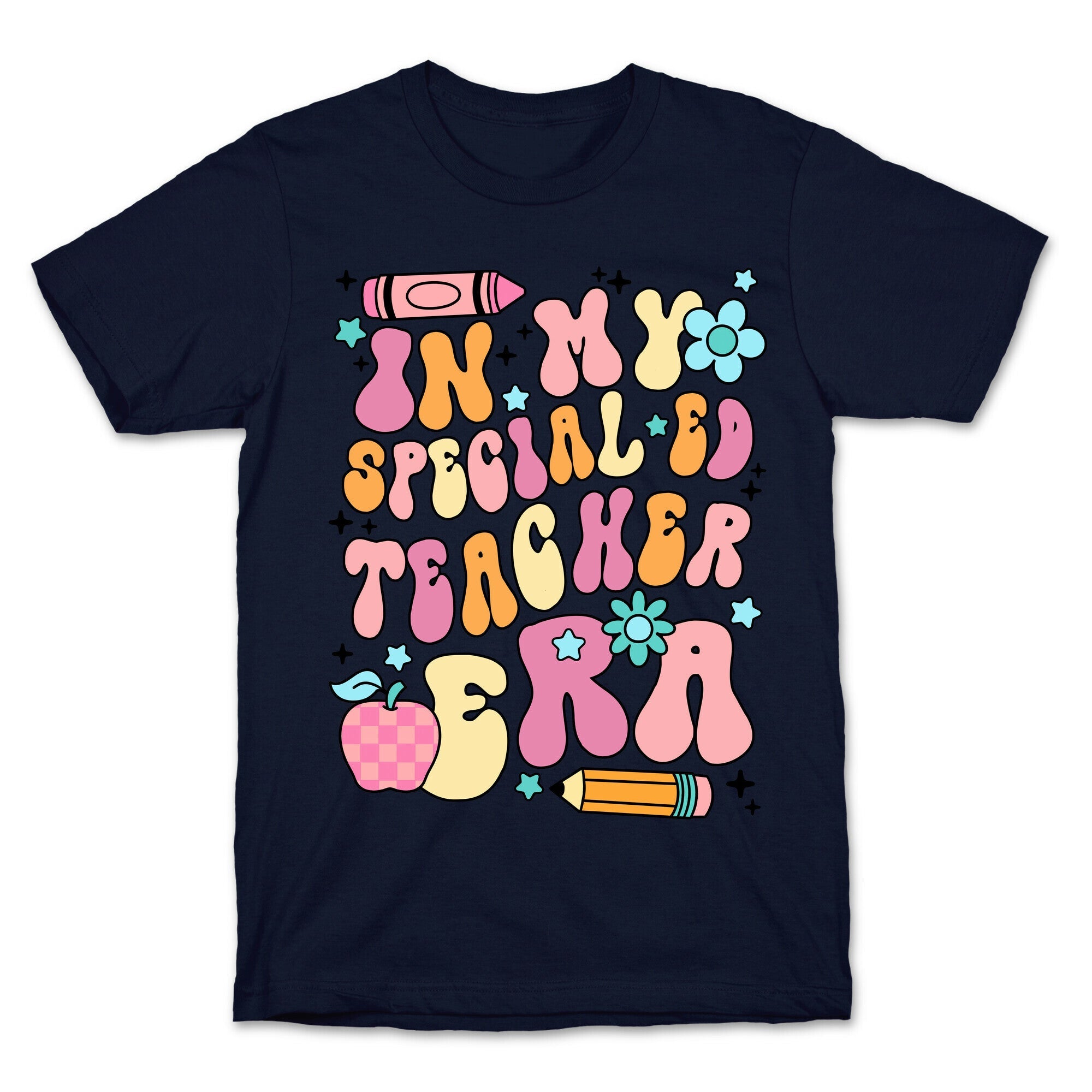 In My Special Ed Teacher Era T-Shirt