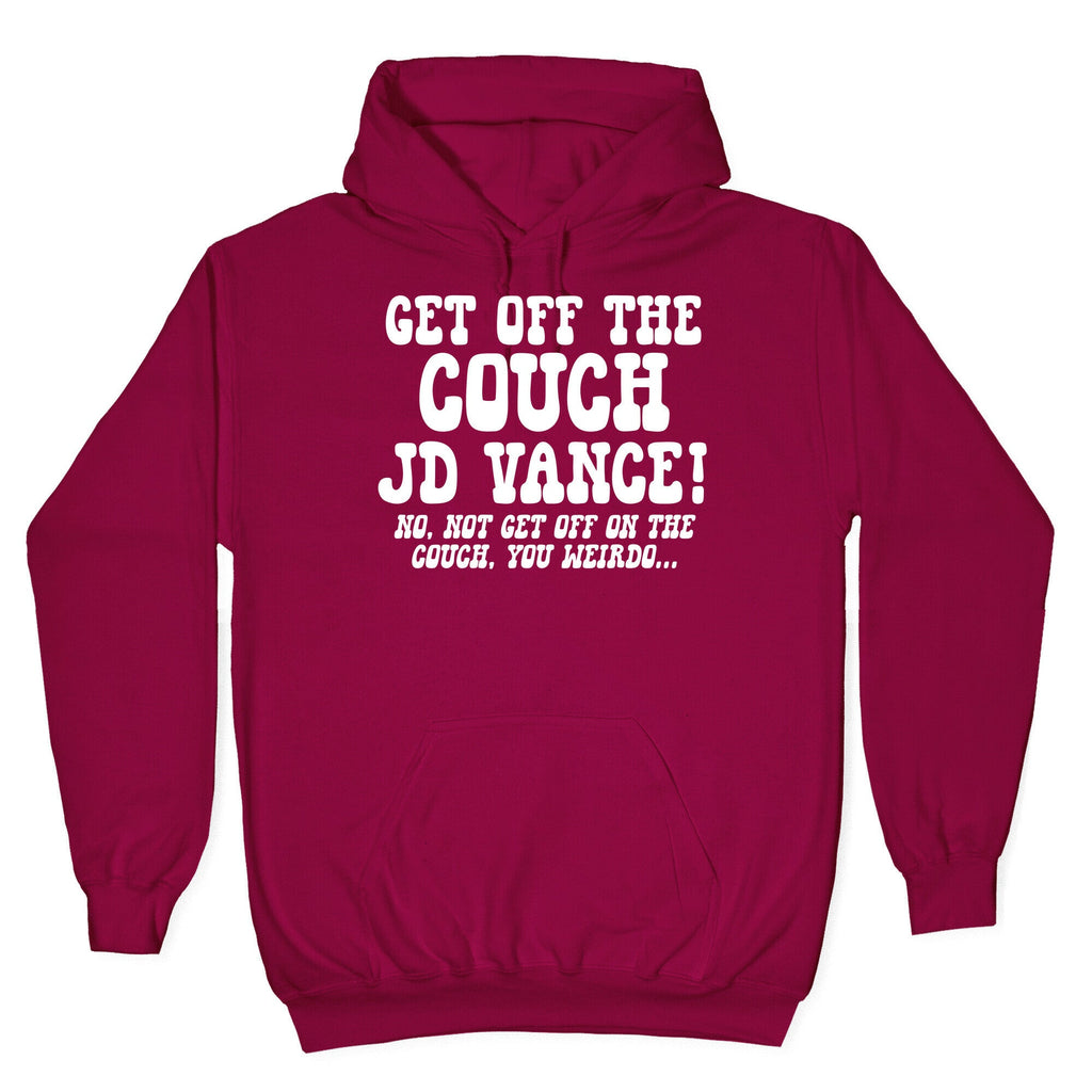 Get Off The Couch JD Vance Hoodie
