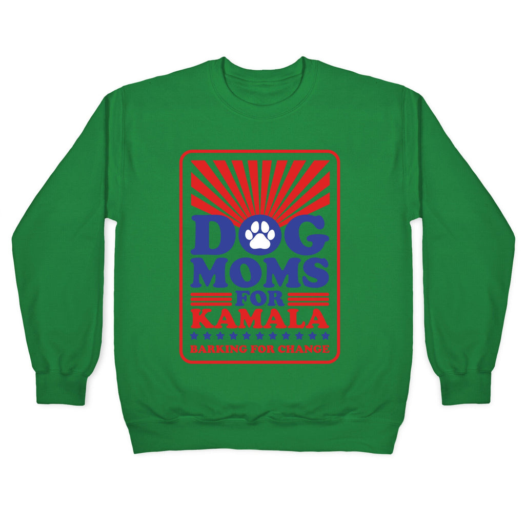 Dog Moms for Kamala Crewneck Sweatshirt