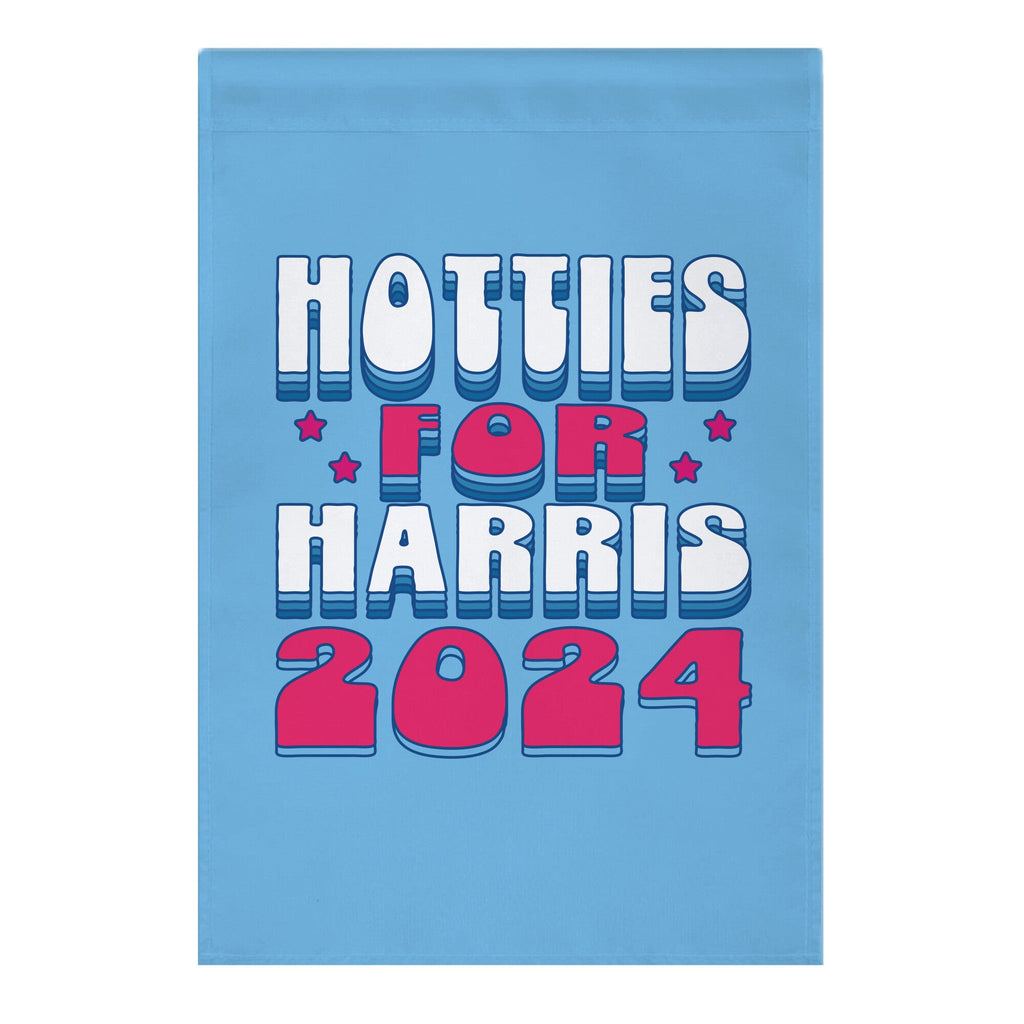 Hotties for Kamala Harris Garden Flag