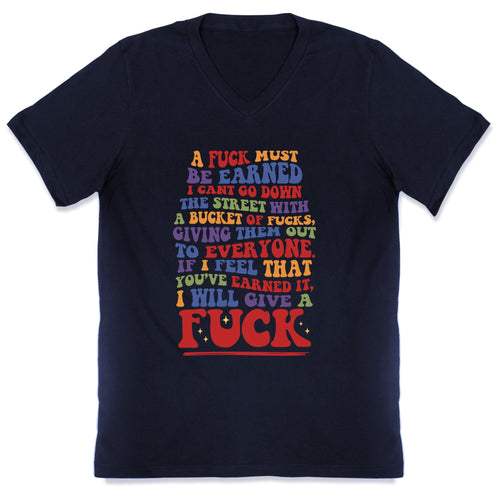A Fuck Must Be Earned V-Neck