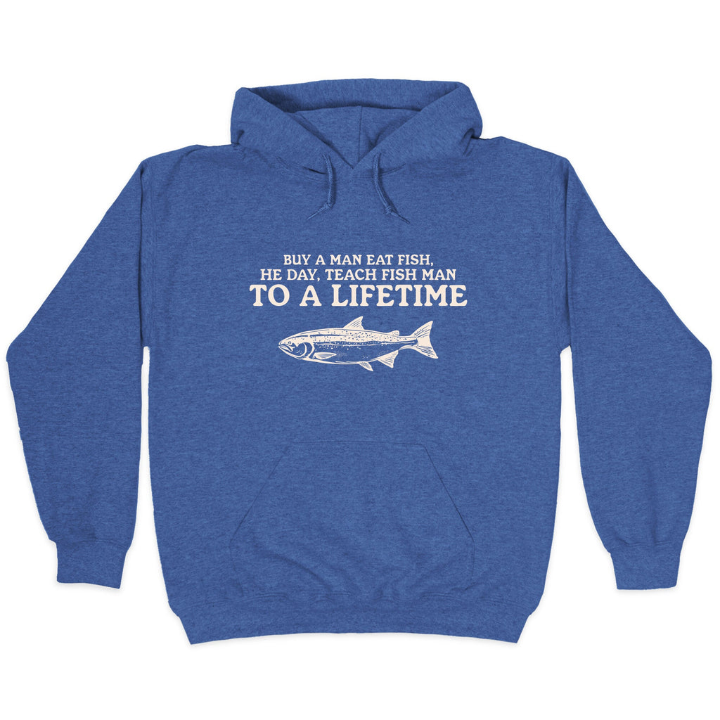 Buy A Man Eat Fish Hoodie