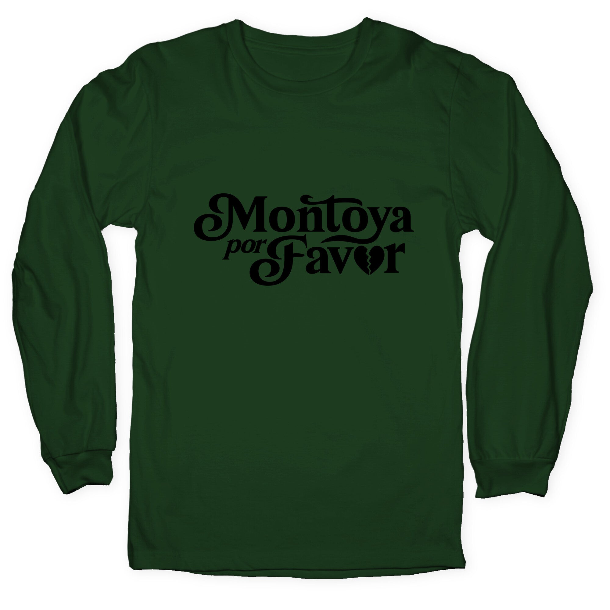 Montoya Por Favor Heartbreak Longsleeve Tee