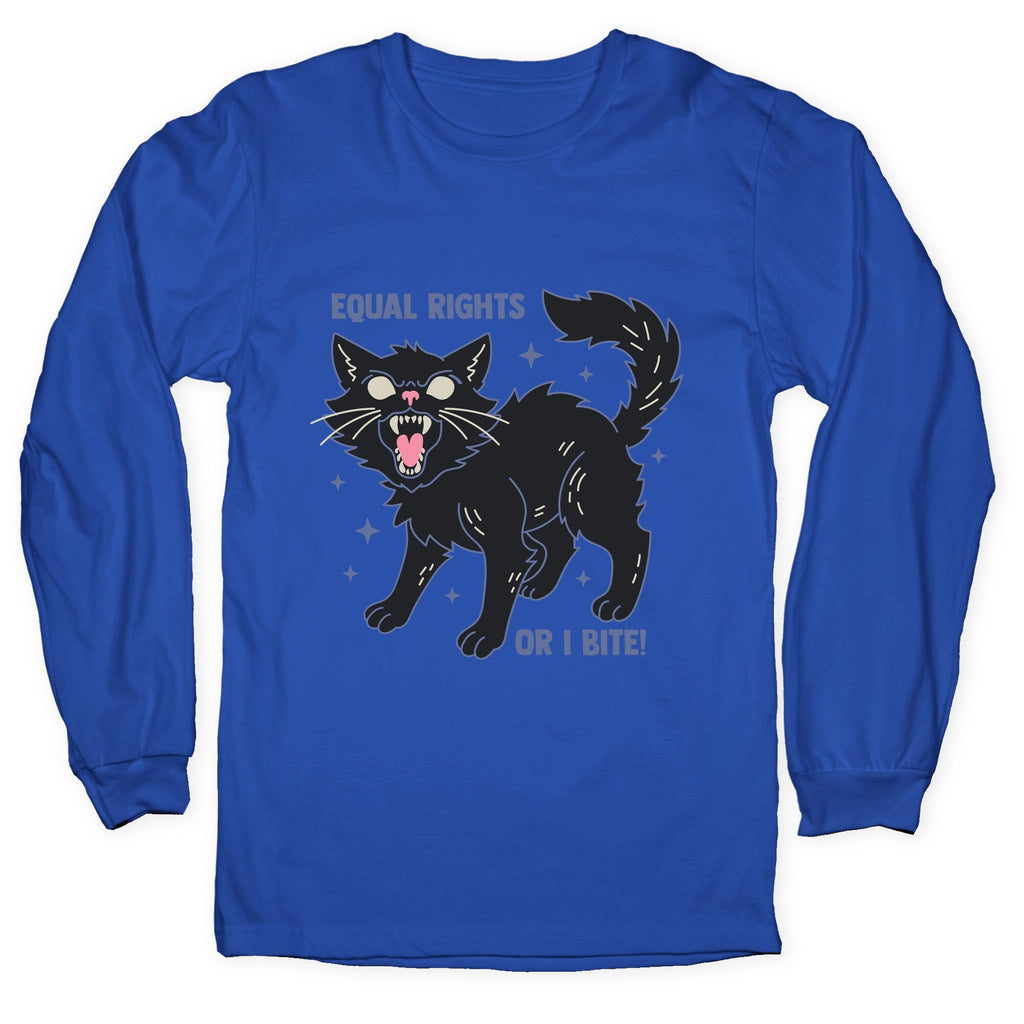 Equal Rights or I Bite Longsleeve Tee