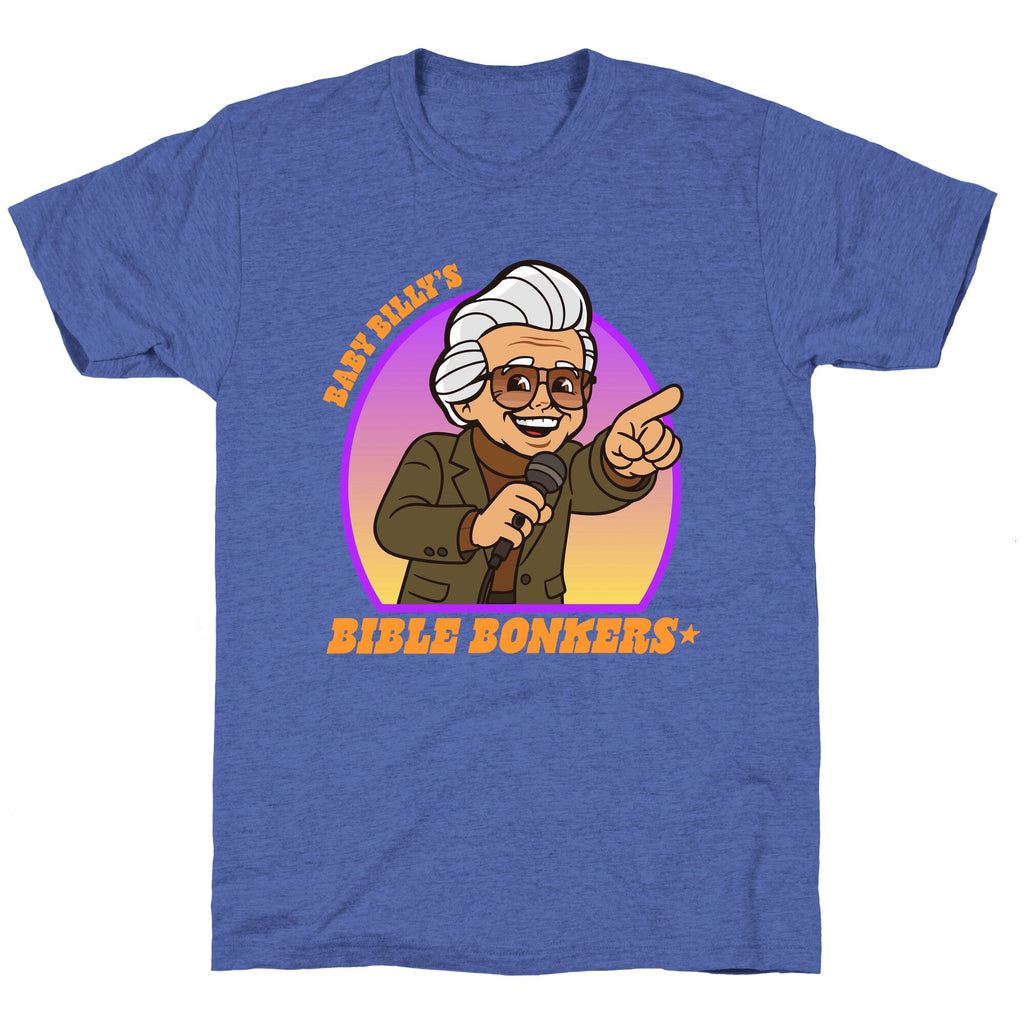 Baby Billy Bible Bonkers Unisex Triblend Tee