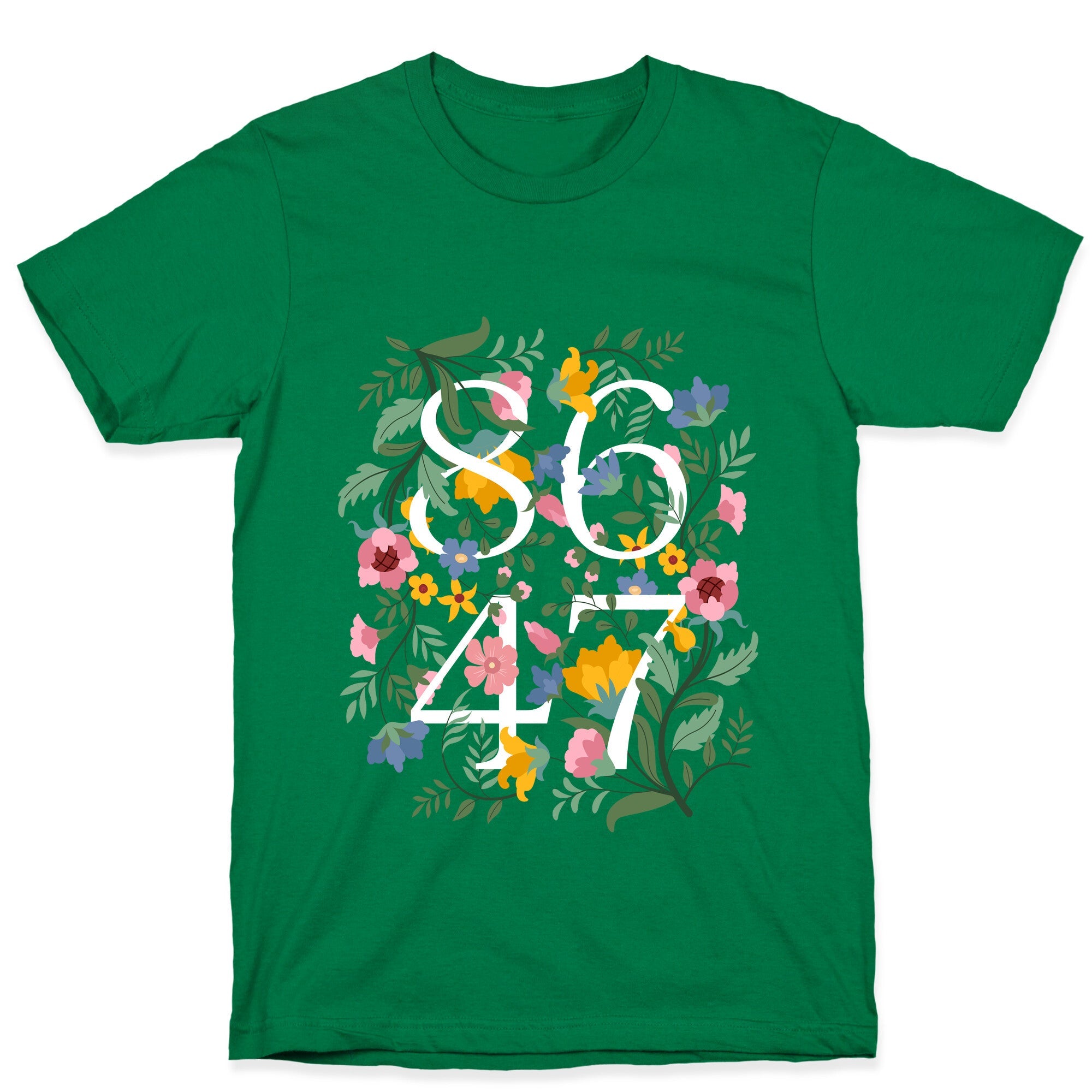 8647 Anti Trump Floral T-Shirt