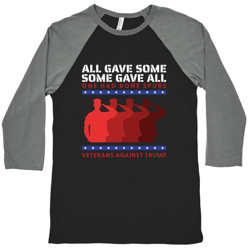 All Gave Some Anti Trump Baseball Tee