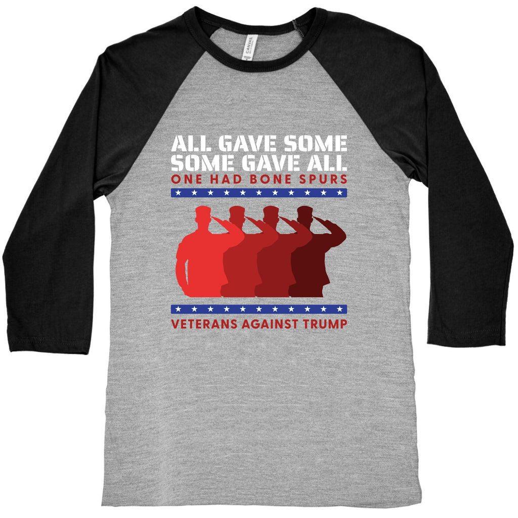 All Gave Some Anti Trump Baseball Tee