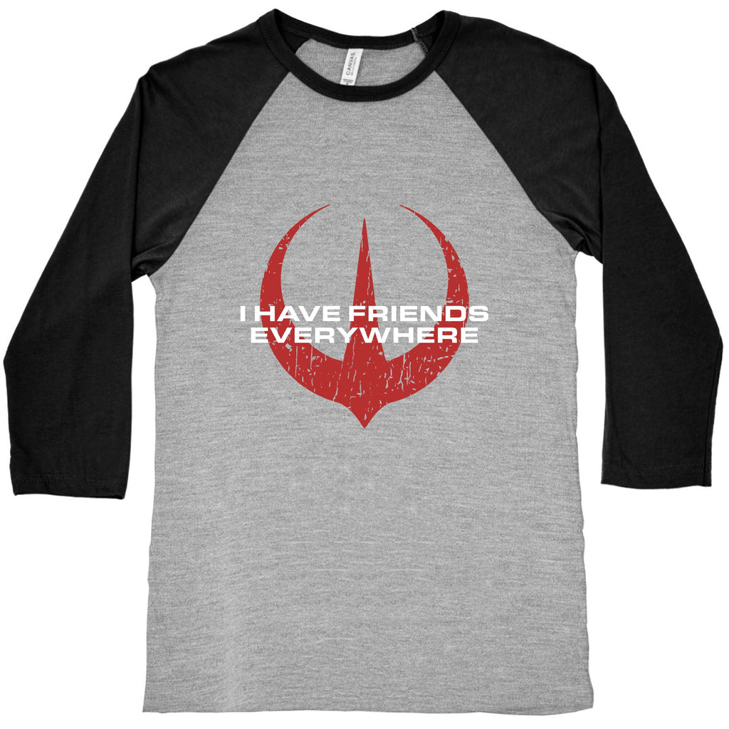 I Have Friends Everywhere Red Baseball Tee