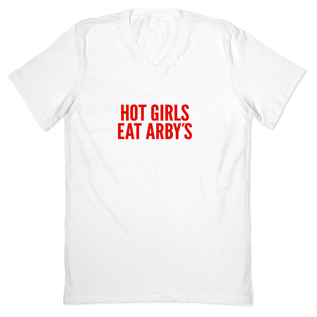 Hot Girls Eat Arbys V-Neck