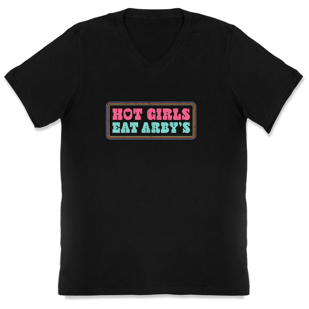 Hot Girls Eat Arbys Colorful V-Neck
