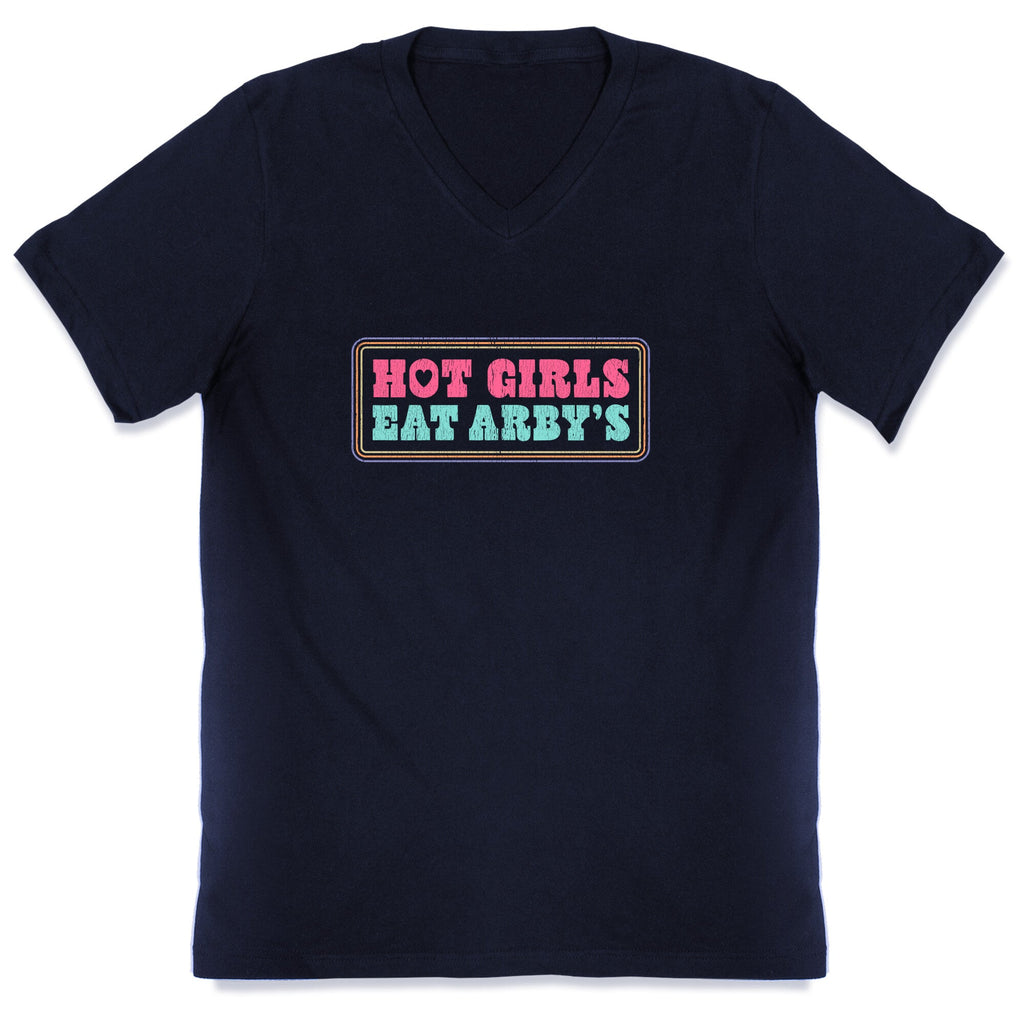 Hot Girls Eat Arbys Colorful V-Neck