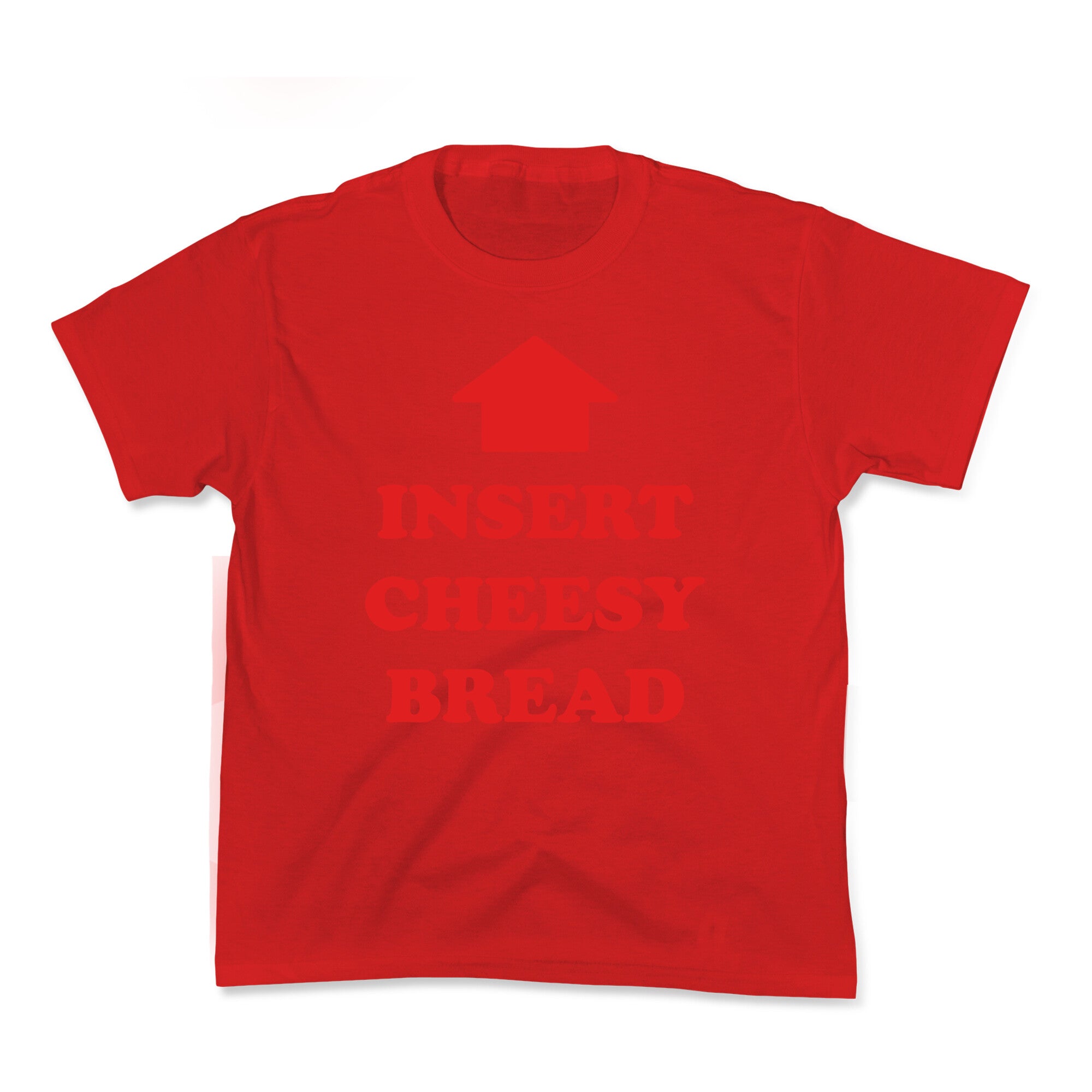 Insert Cheesy Bread Kids Tee