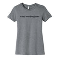 In My Sourdough Era Womens Cotton Tee