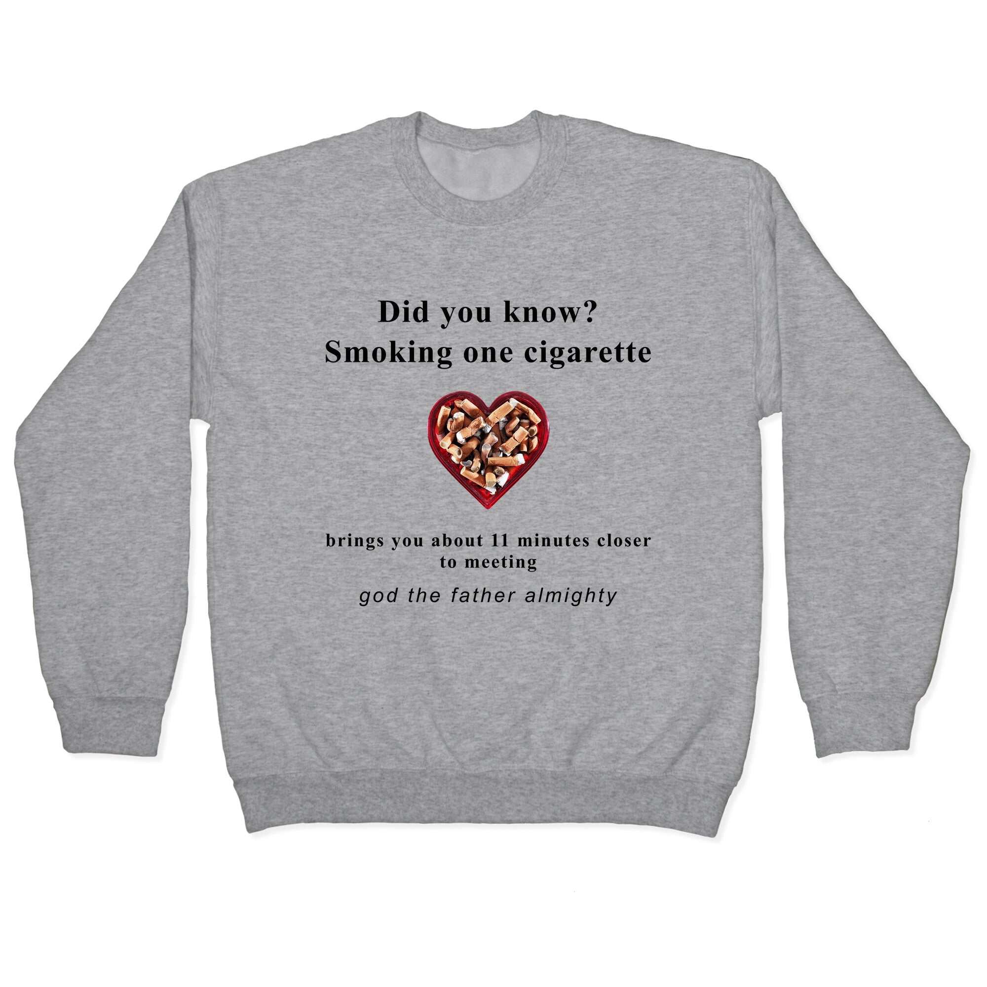 Smoking Cigs Crewneck Sweatshirt