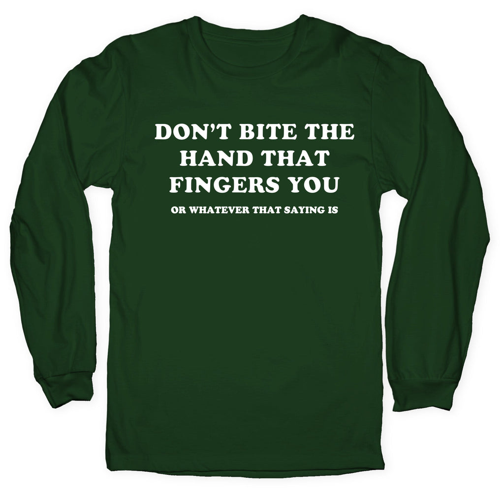 Dont Bite Longsleeve Tee