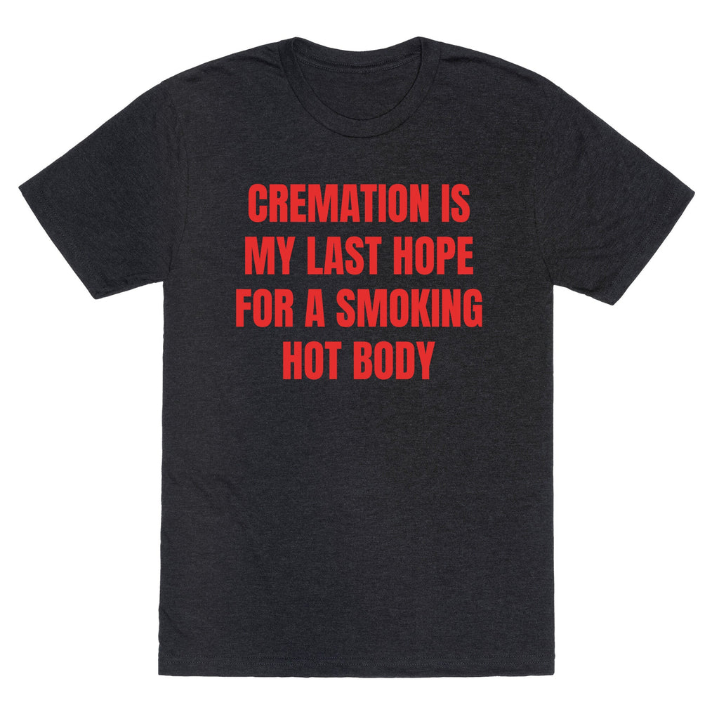 Smoking Hot Body Unisex Triblend Tee