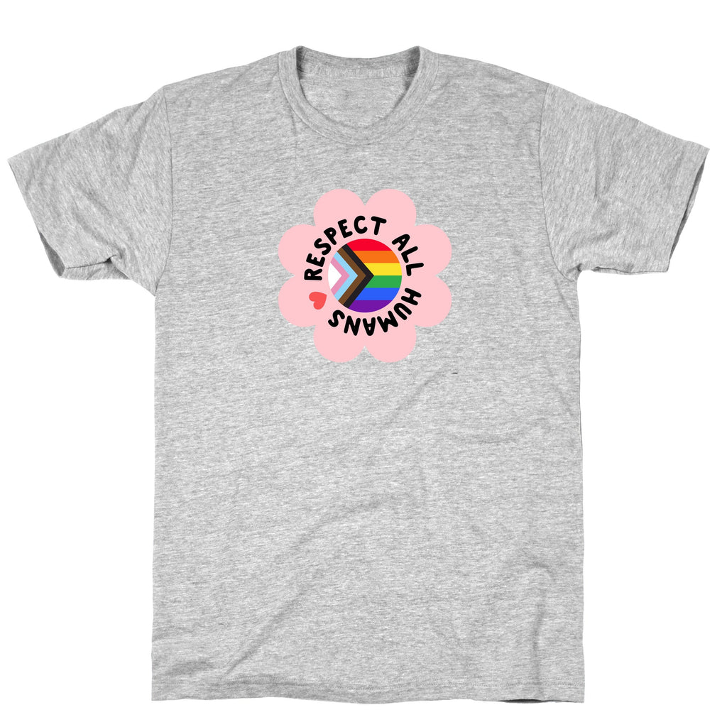 Respect All Humans T-Shirt