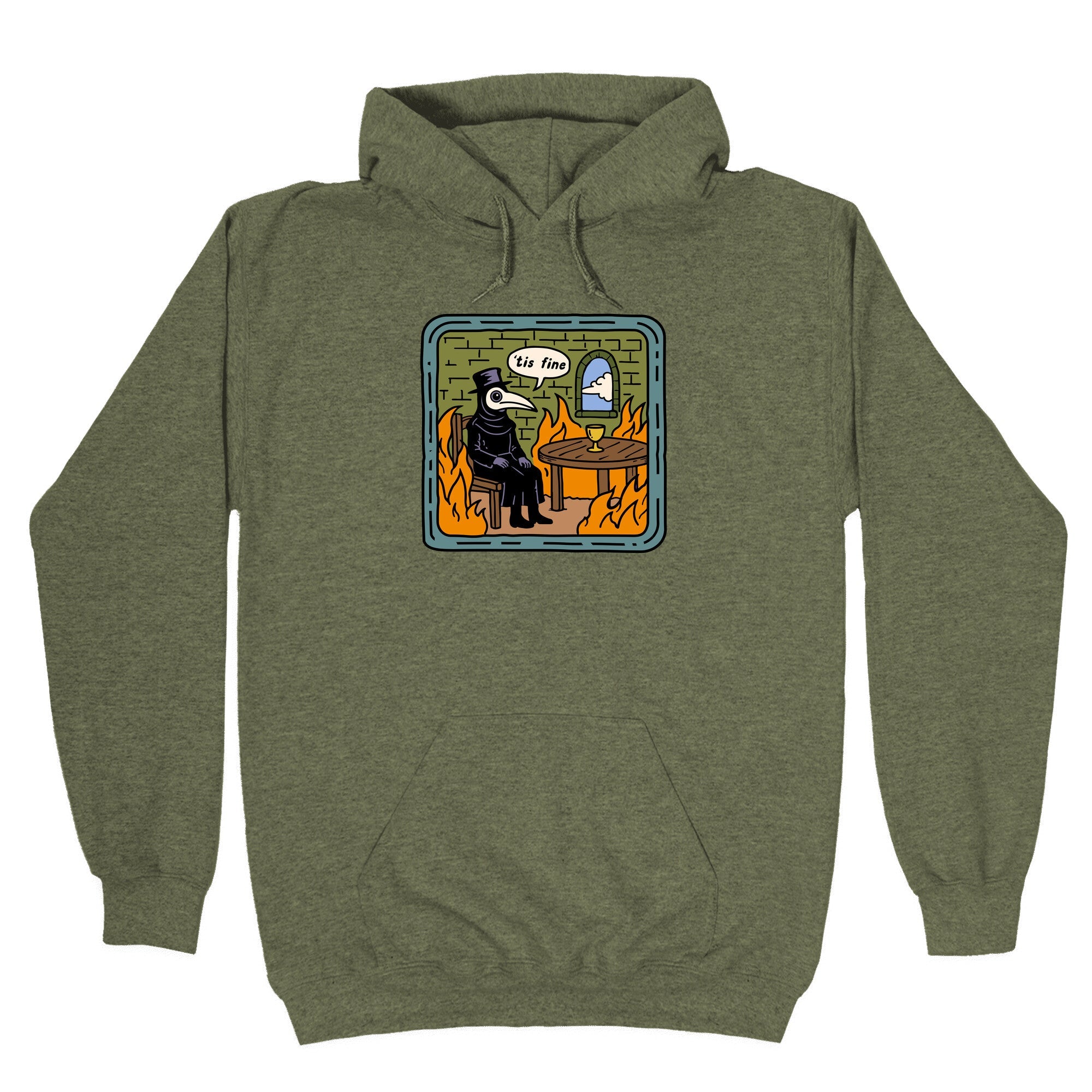 Tis Fine Hoodie