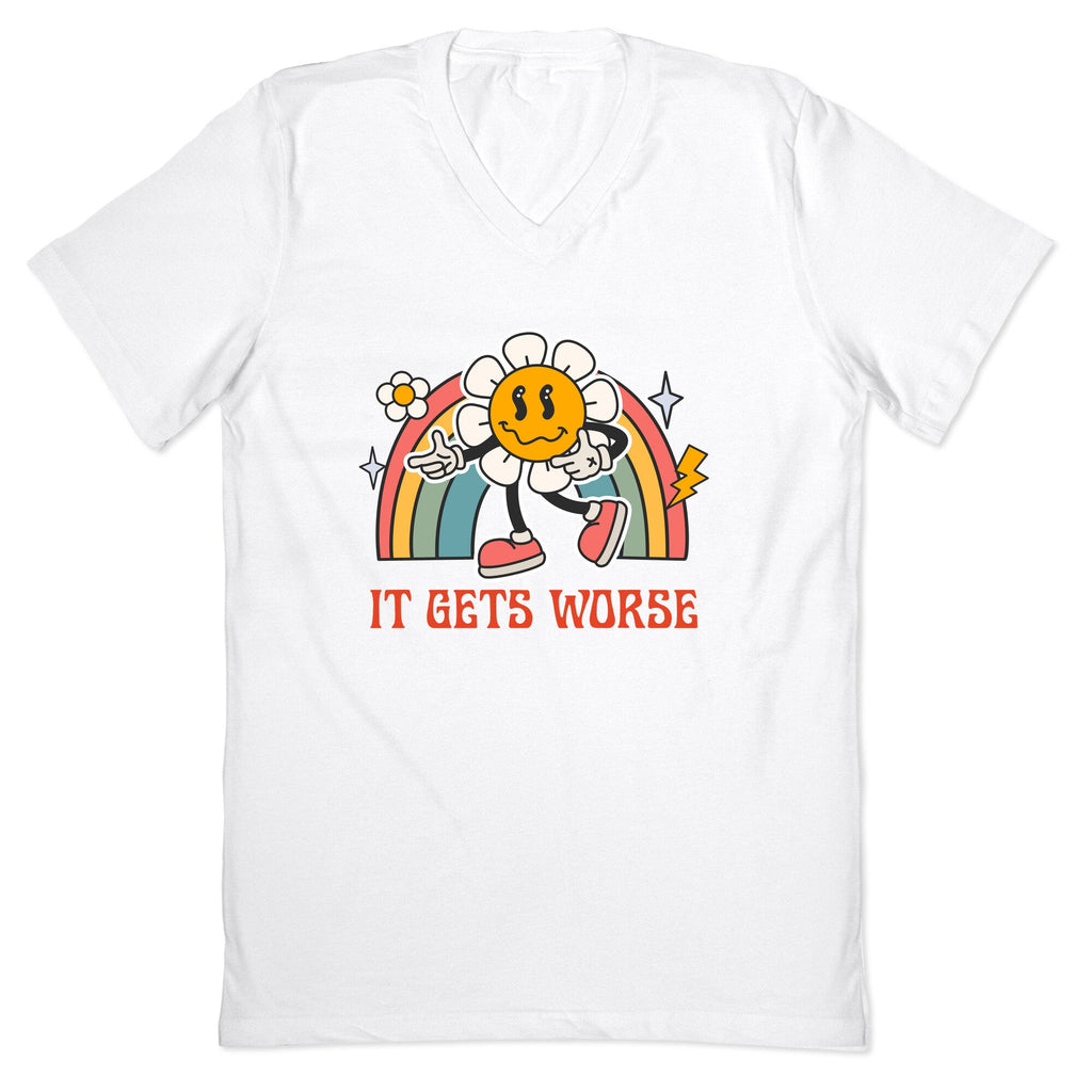 It Gets Worse V-Neck
