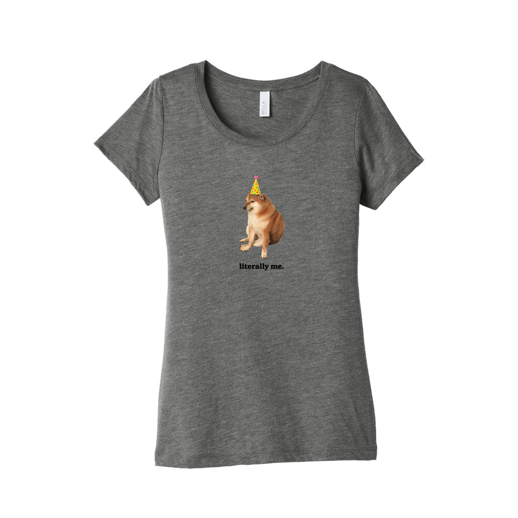 Literally Me Womens Triblend Tee