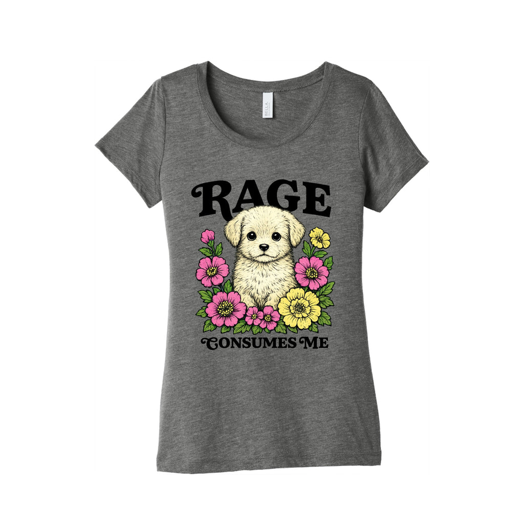 Rage Consumes Me Puppy Womens Triblend Tee