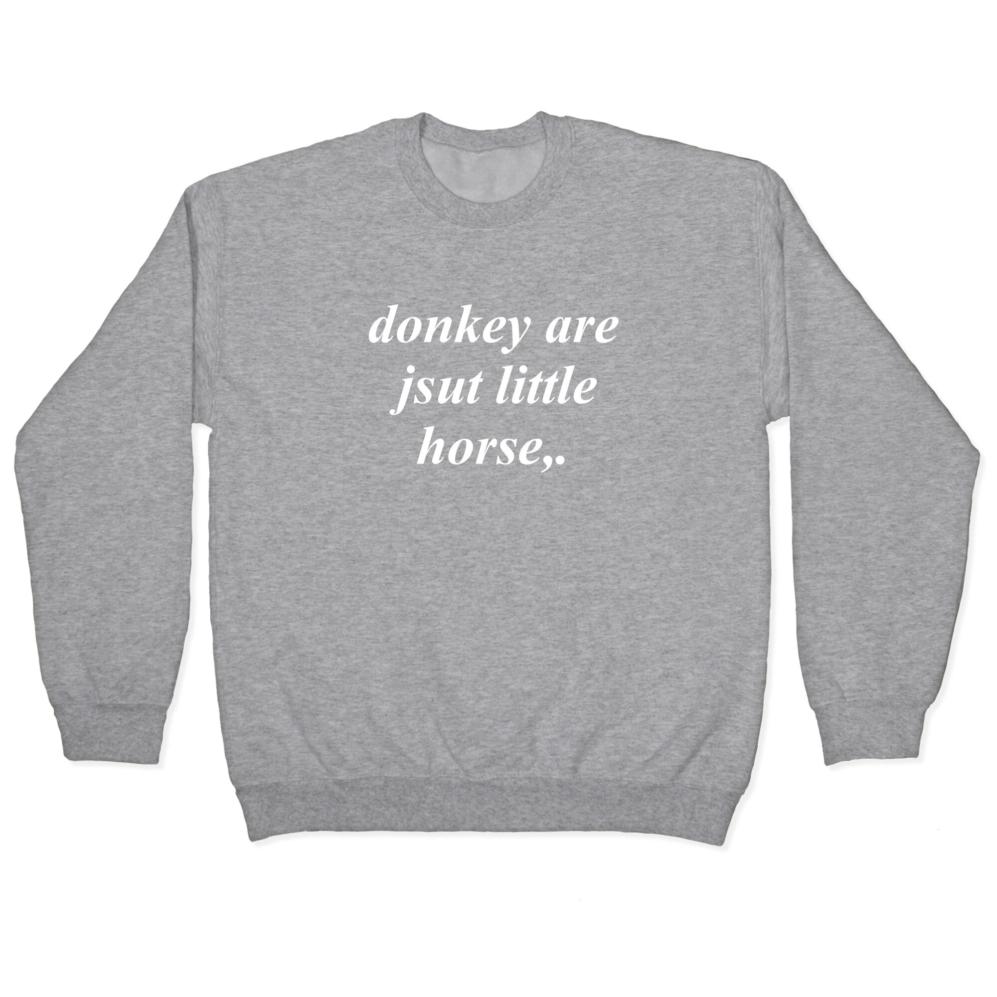 Donkey Crewneck Sweatshirt