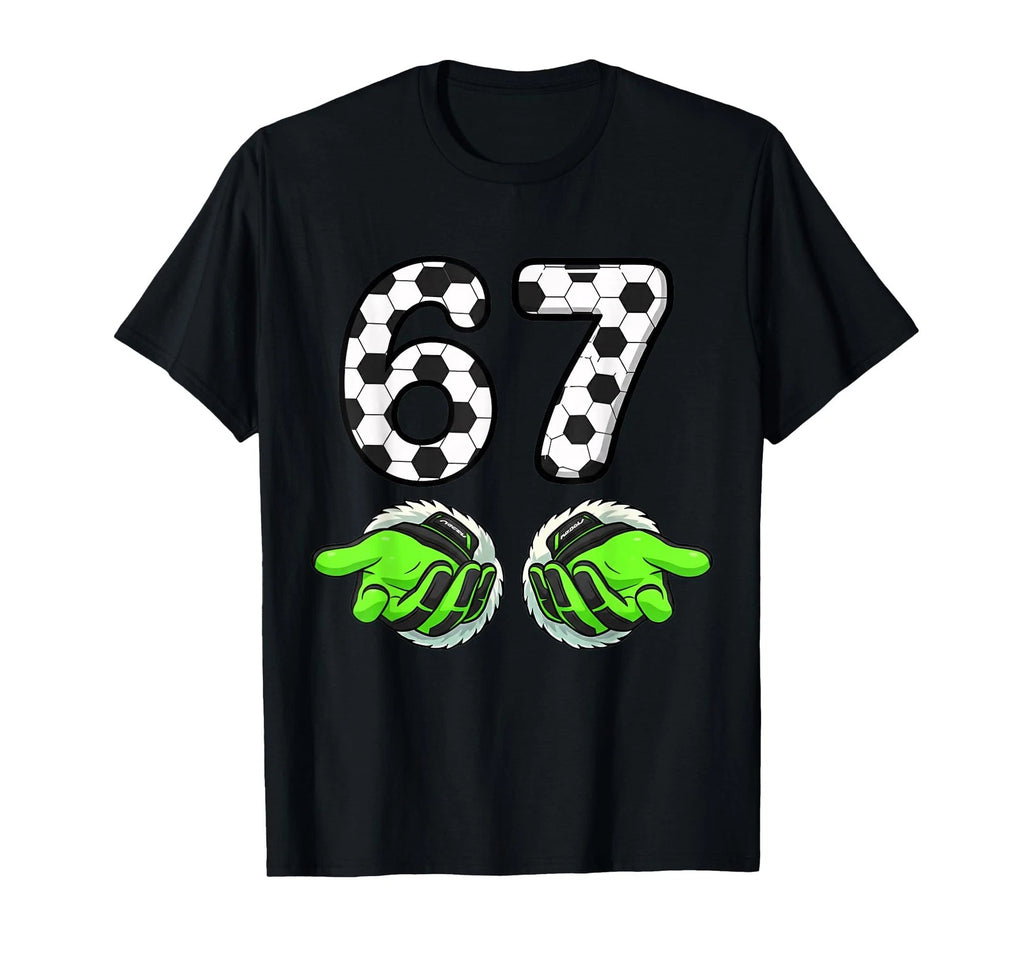 67 Soccer Goalkeeper Gloves Goalie Hands for Youth Boys T-Shirt