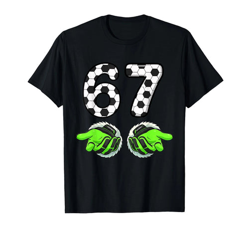 67 Soccer Goalkeeper Gloves Goalie Hands for Youth Boys T-Shirt