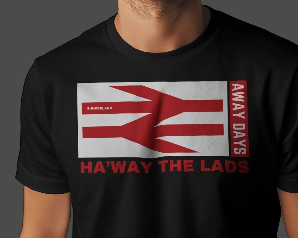 HA'WAY THE LADS Away Days T-Shirt | Sunderland Mackems Black Cat Tyne Wear Roker