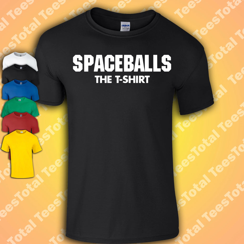Spaceballs The T-Shirt T-Shirt | Funny, Gift, Movie, Slogan