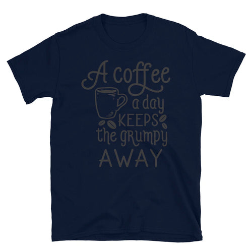 A Coffee a Day Funny Coffee T-Shirt