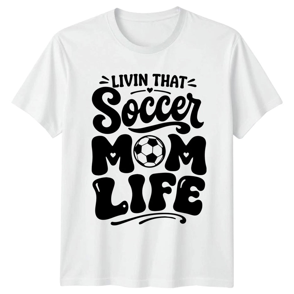 Livin That Soccer Mom Life Womens T-Shirt Soccer Mom Soccer Mothers Day Gift