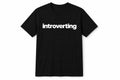 Introverting Shirt Funny Introvert Minimalist T-Shirt Unisex Graphic Tee