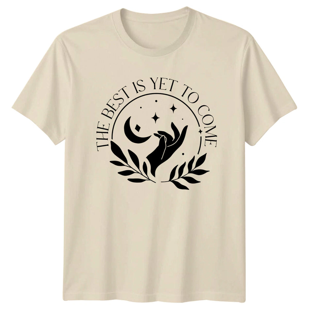 Best Is Yet To Come Boho Moon Hand Stars Nature Womens Mens T-Shirt