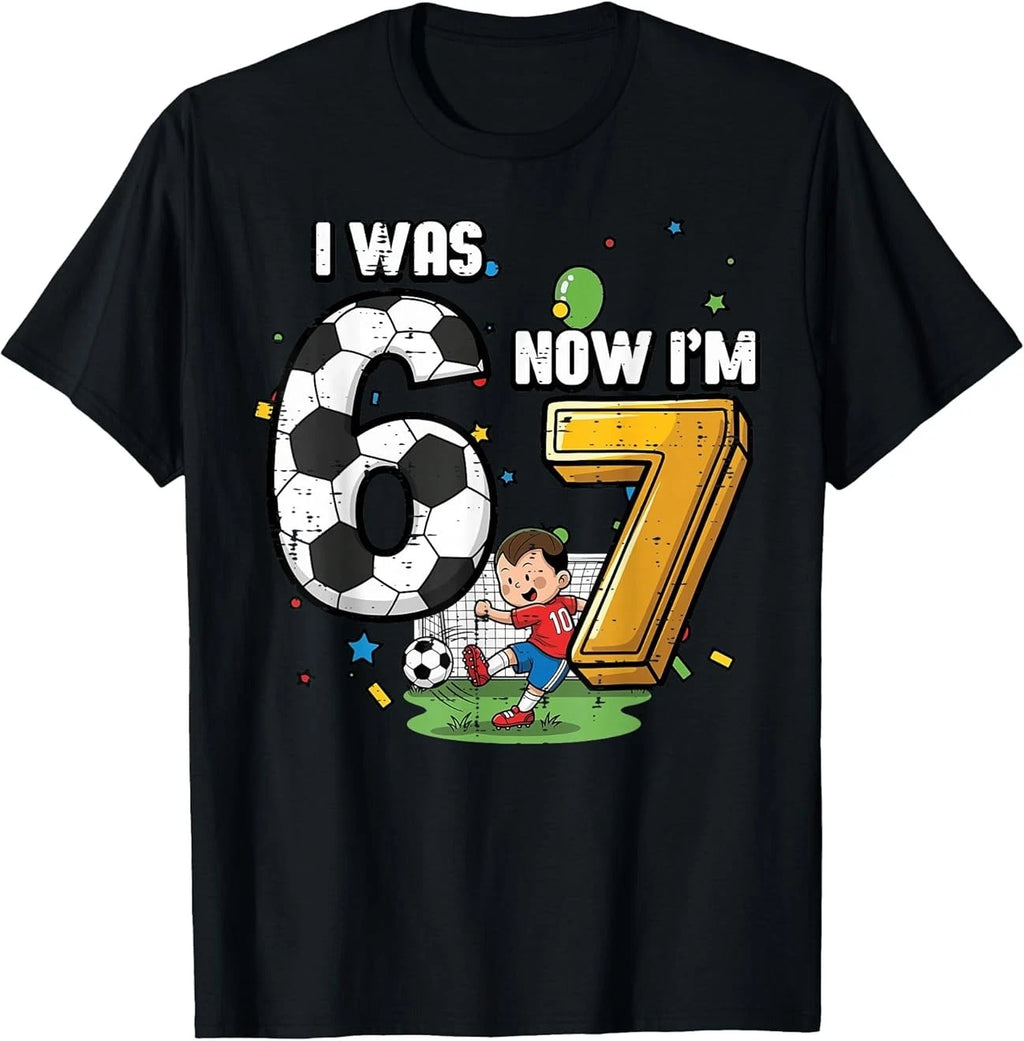 SALE! 7th Birthday I was 6 Now Im 7 Soccer 67 Meme Boys Kids Youth