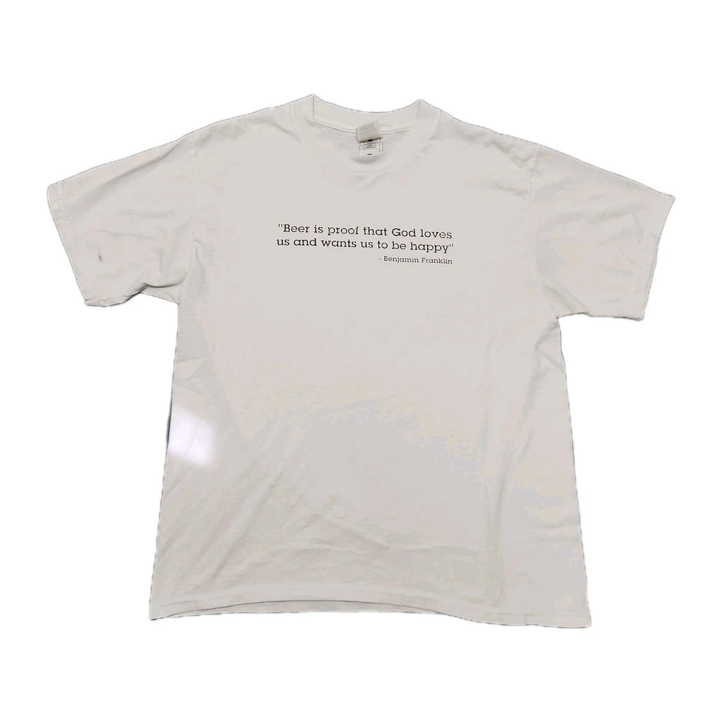 Vintage "Beer Is Proof That God Loves Us And Wants Us To Be Happy" T-Shirt Large