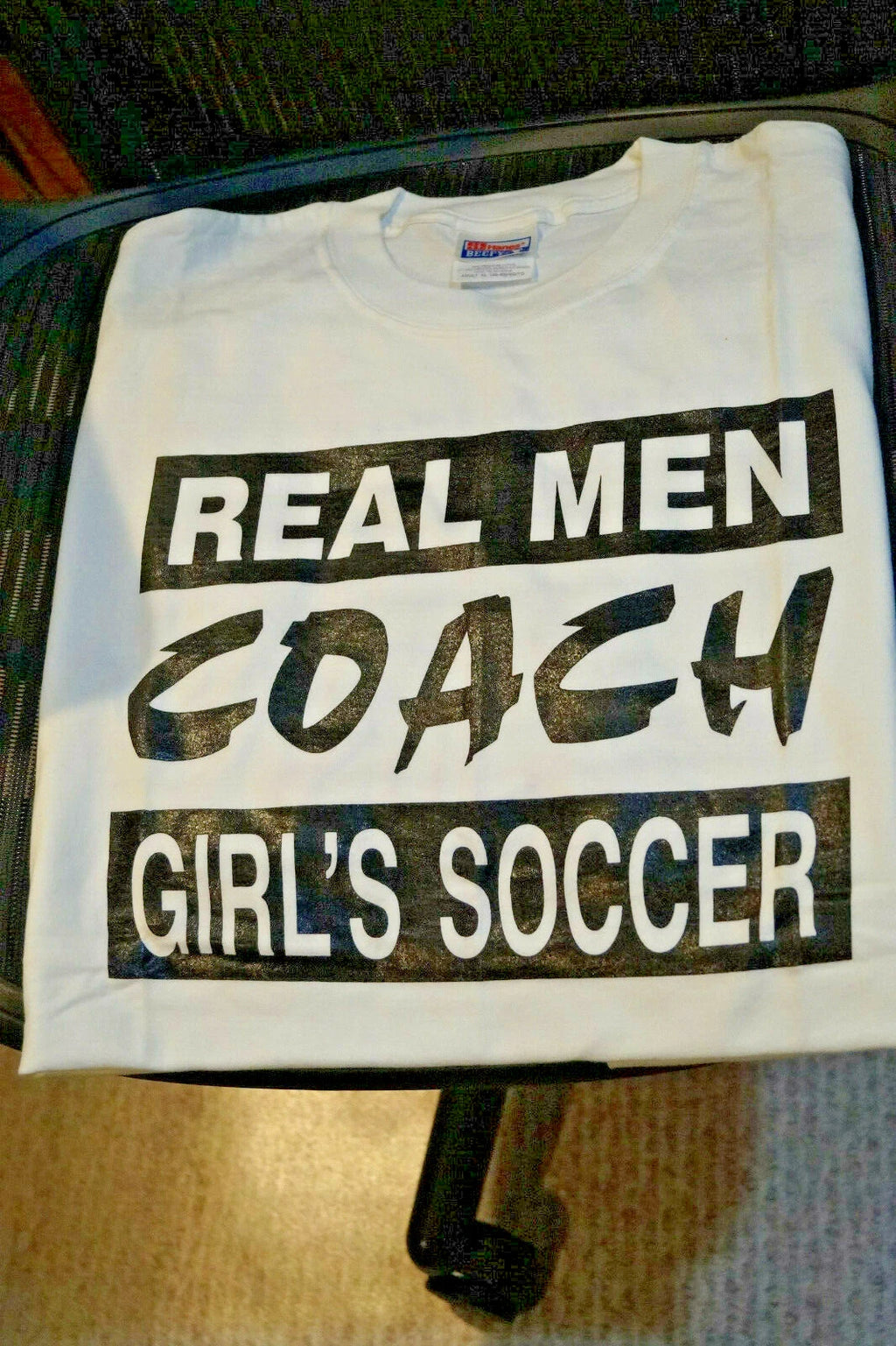 REAL MEN COACH GIRL'S SOCCER NOVELTY T TEE T-SHIRT DAD SZ XL XTRA LARGE NEW