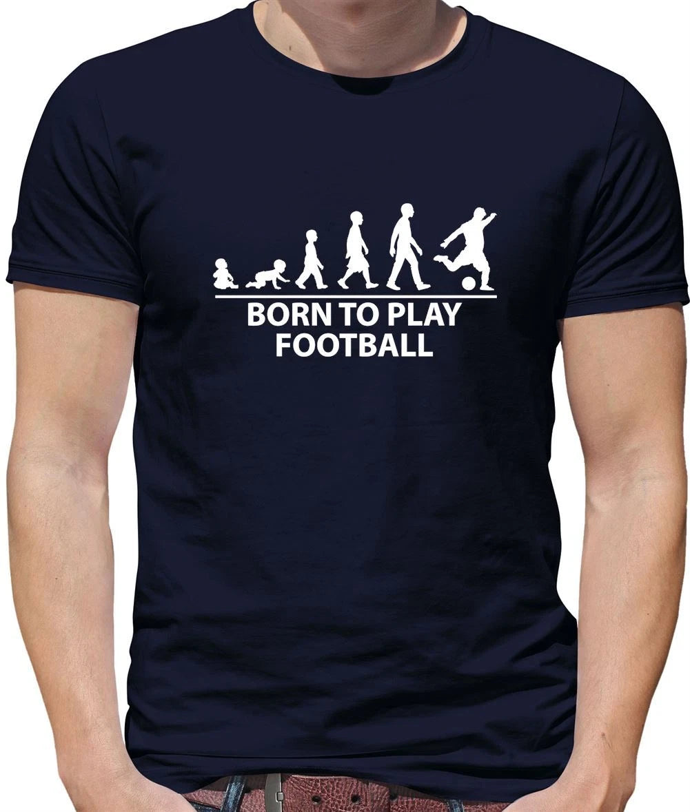 Born To Play Football - Mens T-Shirt - Love Soccer Player Team Fan