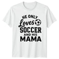 He Only Loves Soccer And Mens T-Shirt Soccer Family Soccer Birthday Gift