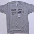 Brand New Men's XL Grey The Office "That's What She Said" Short Sleeve T-Shirt