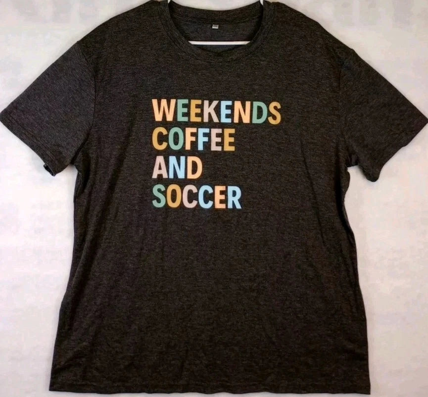 Coffee shirt Mens 2xl Black Graphic Weekends coffee and soccer