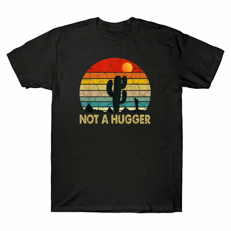 A Shirt Funny Not T-Shirt Men's Cotton Tee Cactus Short Sarcastic Hugger Sleeve