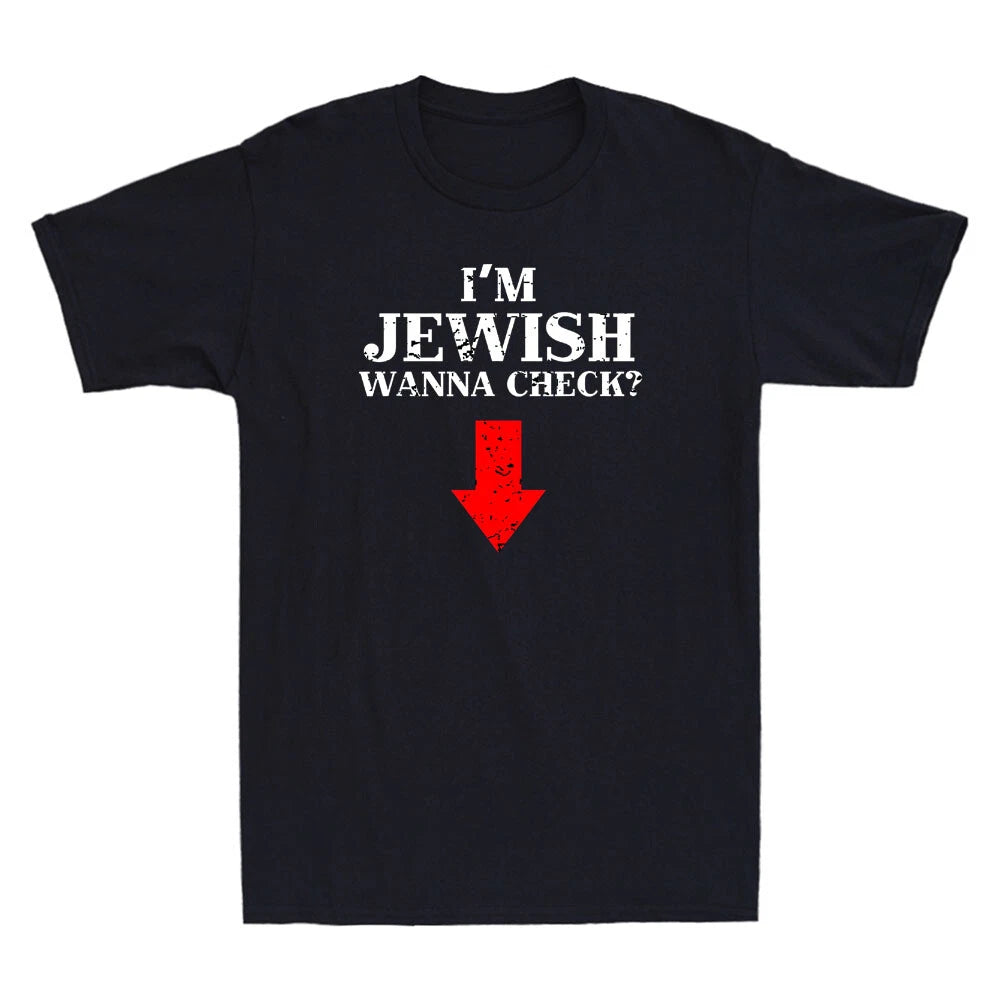 I'm Jewish Wanna Check Funny Jewish Funny Meme Saying Joke Vintage Men's T-Shirt