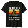 Introverted But Willing To Discuss T-Shirt Cactus Succulent Plant Lover