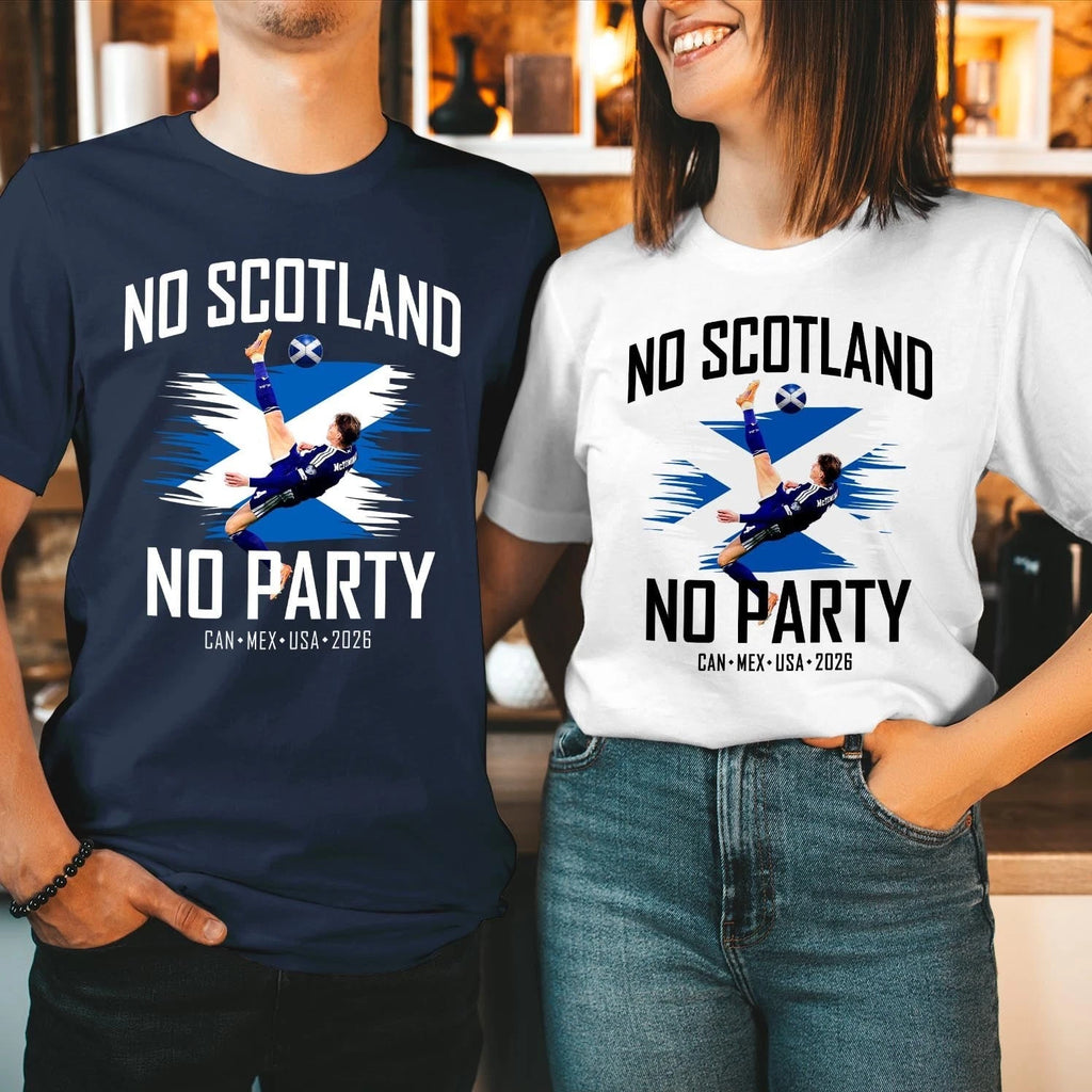No Scotland No Party, We'll Be Coming, 2026 Football Fan T-Shirt (SC-10)