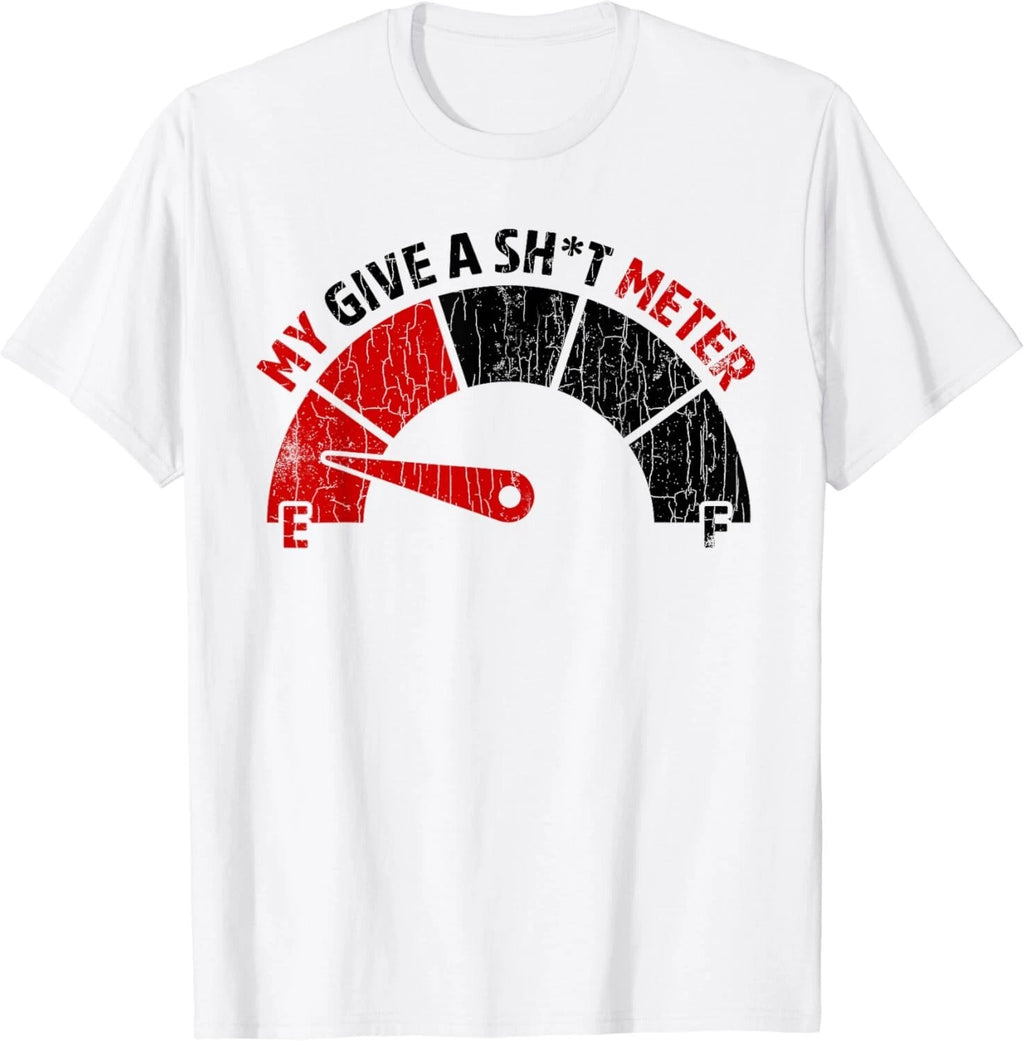 Give A Shitometer Funny Sarcastic Sarcasm Graphic Gift Unisex T-Shirt
