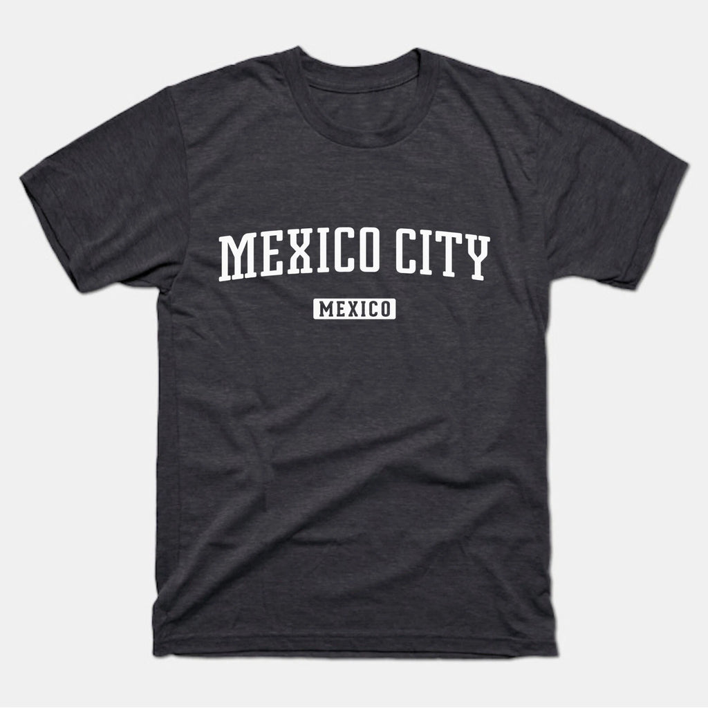 Mexico City Shirt | Mexico City Mexico T-Shirt | CDMX, México, Distrito Federal