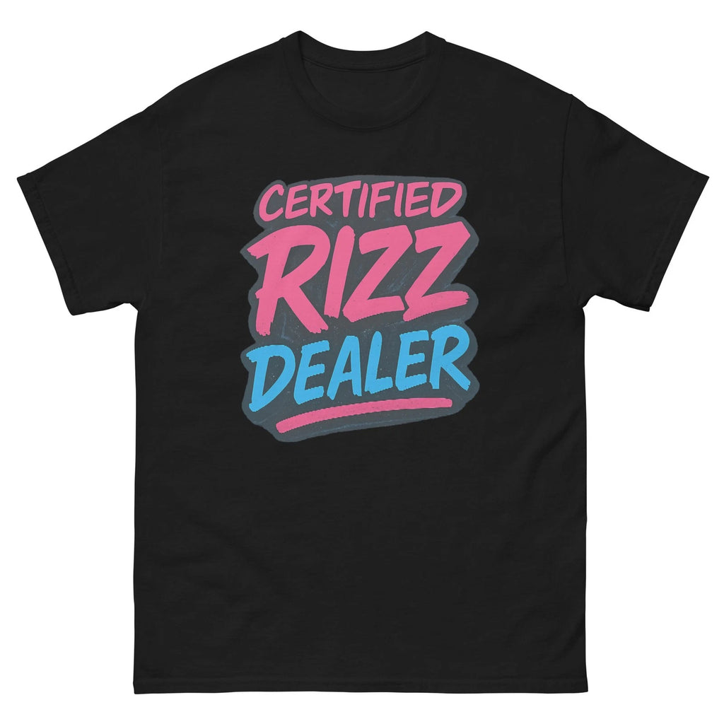 Certified Rizz Dealer Unisex T-Shirt Funny Graphic Tee Trendy Streetwear